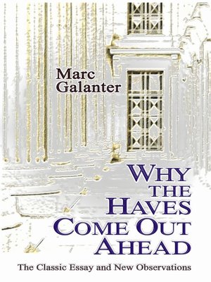 cover image of Why the Haves Come Out Ahead